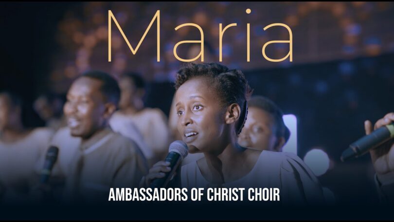 Ambassadors of Christ Choir - Maria