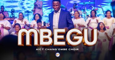 AIC Chang`ombe Choir (CVC) - MBEGU