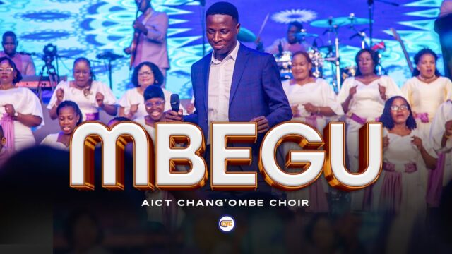 AIC Chang`ombe Choir (CVC) - MBEGU