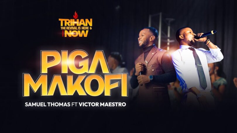 Samuel Thomas Ft. Victor Maestro Piga Makofi