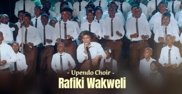 Upendo Choir – Rafiki Wakweli