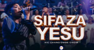 AIC Chang`ombe Choir (CVC) – SIFA ZA YESU AIC Chang`ombe Choir (CVC) - SIFA ZA YESU