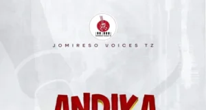 Jomireso Voices Tz – Andika Jomireso Voices Tz - Andika