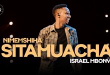 AUDIO Israel Mbonyi - Sitamuacha MP3 DOWNLOAD