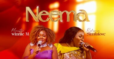 Minister Winnie M - Neema (Ft. Rehema Simfukwe)