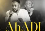 Paul Clement Ft. Pastor Fred Msungu - Ahadi